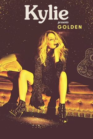 Kylie Minogue: Golden Live in Concert's poster