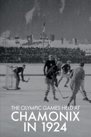 The Olympic Games Held at Chamonix in 1924's poster