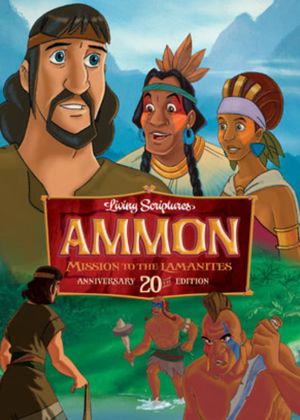 Ammon, Missionary to the Lamanites's poster image
