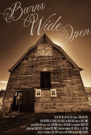 Barns Wide Open's poster