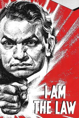 I Am the Law's poster