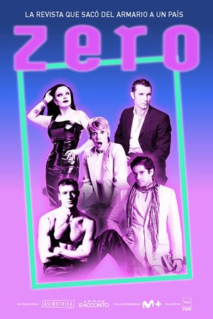 Zero: The Magazine That Brought a Country Out of the Closet's poster