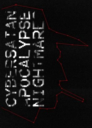 Cybersatan Apocalypse Nightmares's poster
