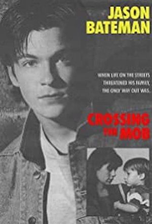 Crossing the Mob's poster