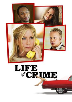 Life of Crime's poster