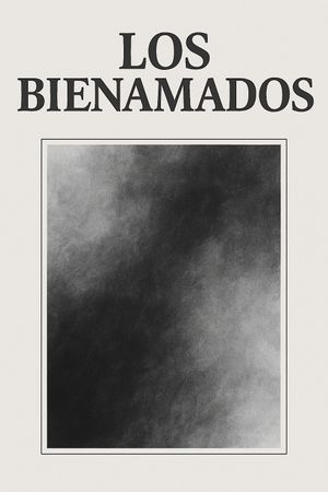 The Beloved Ones's poster