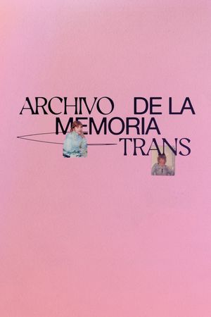 Archivo de la Memoria Trans's poster