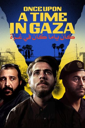 Once Upon a Time in Gaza's poster