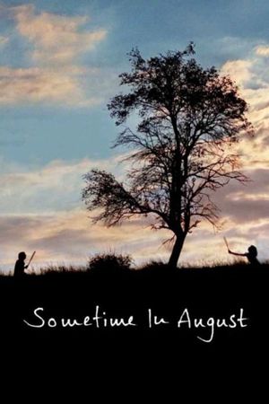 Sometime in August's poster