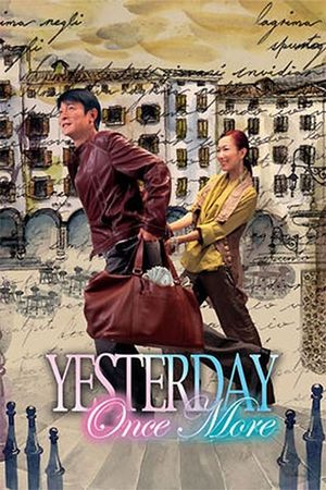 Yesterday Once More's poster
