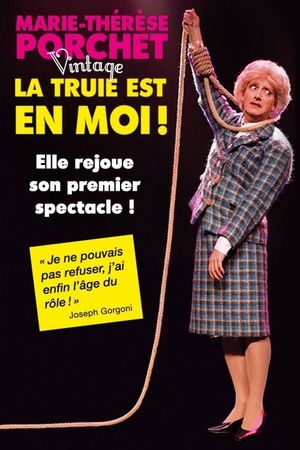 Marie-Thérèse Porchet : La Truie est en Moi !, vintage's poster