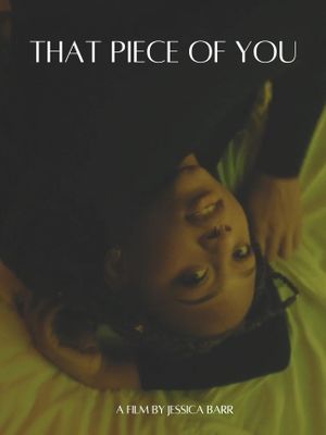 That Piece of You's poster