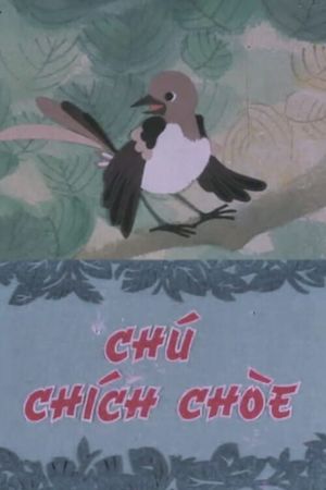 Chú Chích Chòe's poster