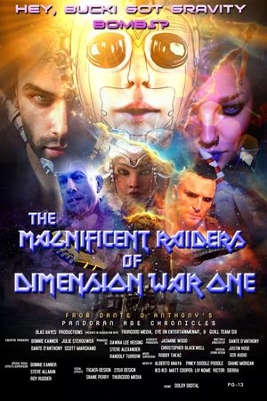 The Magnificent Raiders of Dimension War One's poster