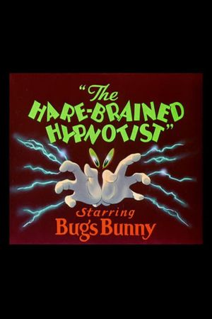 The Hare-Brained Hypnotist's poster