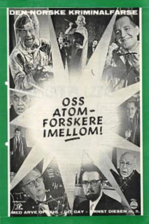Oss atomforskere i mellom's poster