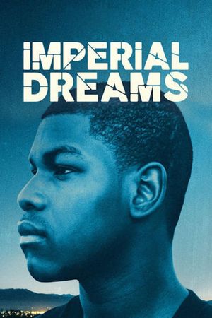 Imperial Dreams's poster