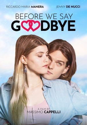 Before we say goodbye's poster