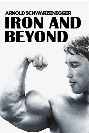 Iron and Beyond's poster