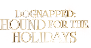 Dognapped: A Hound for the Holidays's poster