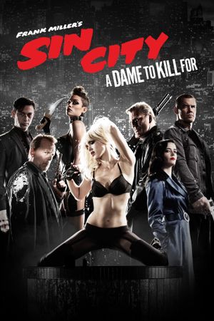 Sin City: A Dame to Kill For's poster