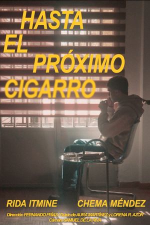 Hasta el próximo cigarro's poster