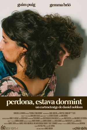 Perdona, estava dormint's poster