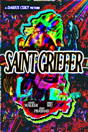 Saint Griefer's poster