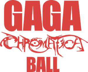 Gaga Chromatica Ball's poster