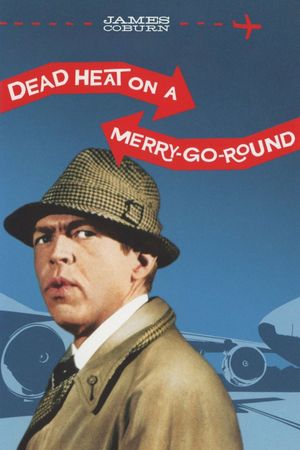 Dead Heat on a Merry-Go-Round's poster