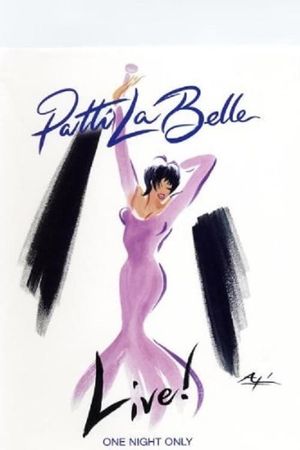Patti LaBelle Live One Night Only's poster