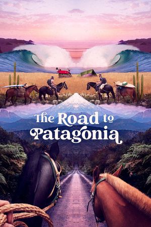 The Road to Patagonia's poster