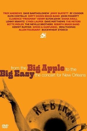 From the Big Apple to the Big Easy: The Concert for New Orleans's poster