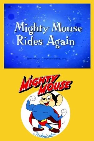 Super Mouse Rides Again's poster