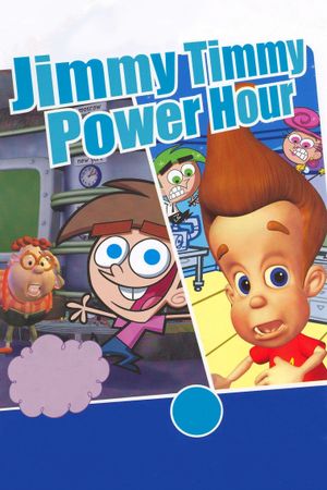 Jimmy Timmy Power Hour's poster