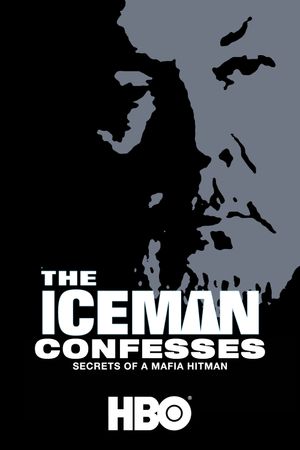 The Iceman Confesses: Secrets of a Mafia Hitman's poster