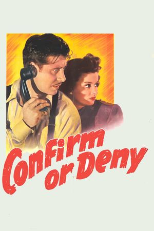 Confirm or Deny's poster