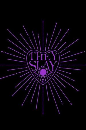 They Slay's poster