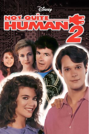 Not Quite Human II's poster