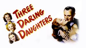 Three Daring Daughters's poster