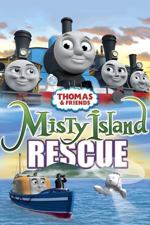 Thomas & Friends: Misty Island Rescue's poster