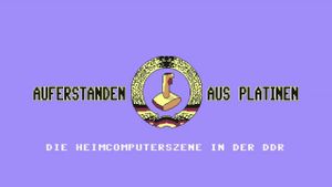 Auferstanden aus Platinen - Die Heimcomputerszene in der DDR's poster