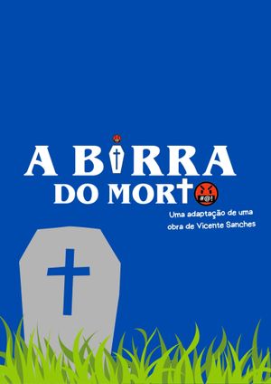 A Birra do Morto's poster
