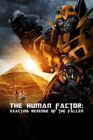 The Human Factor: Exacting Revenge of the Fallen's poster