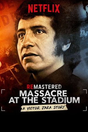 ReMastered: Massacre at the Stadium's poster