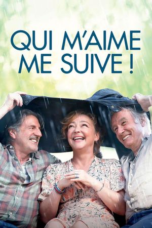Qui m'aime me suive!'s poster