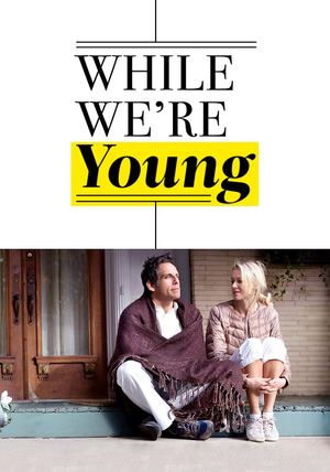 While We're Young's poster