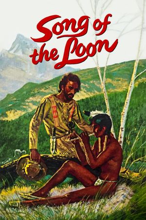 Song of the Loon's poster