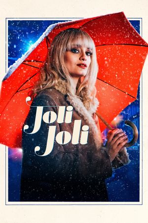 Joli joli's poster