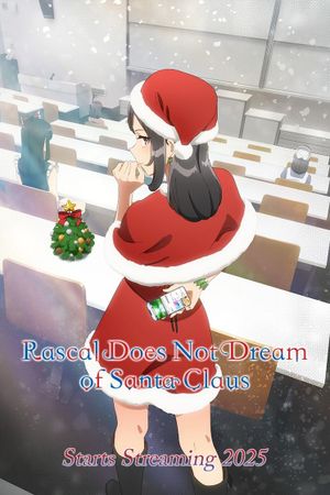 Rascal Does Not Dream of Santa Claus's poster